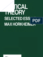 Max Horkheimer - Critical Theory - Selected Essays