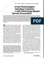 Self-Service Technologies: Understanding Customer Satisfaction With Technology-Based Service Encounters