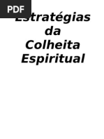 ESTRATÉGIAS DA COLHEITA ESPIRITUAL