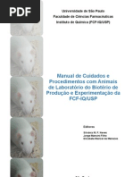 Manual de Cuidados e Procedimentos Com Animais de Laboratorio Do Bioterio de Producao e Experimentacao Da FCF-IQUSP