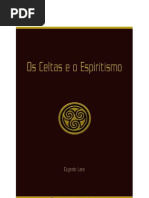 LARA, Eugenio - Os Celtas e o Espiritismo