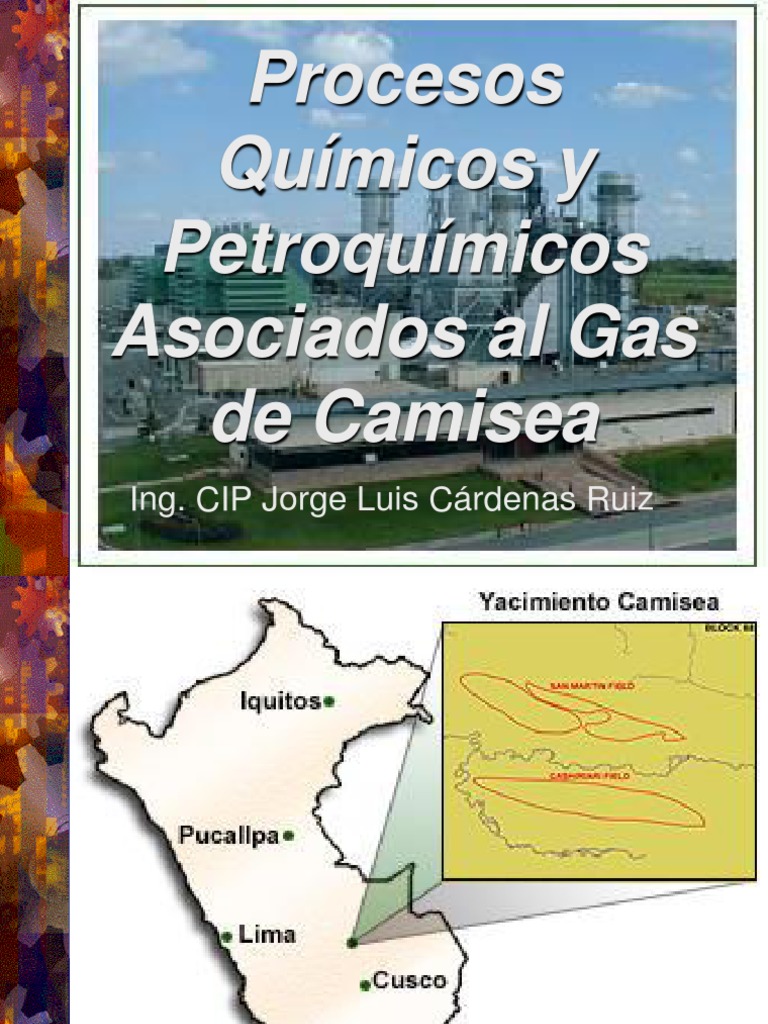 Procesos químicos y petroquímicos asociados al gas natural de Camisea y ...