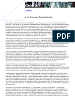 El difícil camino hacia un Mercosur Suramericano