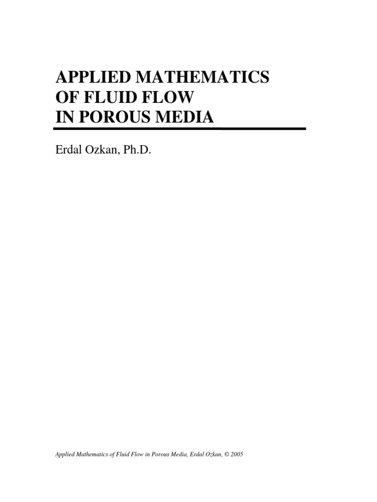Applied Mathematics of Fluid Flow in Porous Media | PDF | Fluid ...