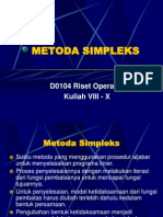 Metoda Simpleks: D0104 Riset Operasi I Kuliah VIII - X