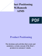 Product Positioning M.Ramesh Aims