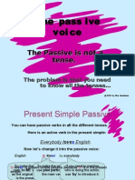 The Pass Ive Voi Ce: The Passive Is Not A Tense