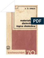 SPIRKIN, A. G. - Materialismo Dialéctico y Lógica Dialéctica [por Ganz1912]