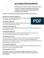 Jane Loevinger's Stages of Ego Development: Presocial / Symbiotic Stage(s) or E1