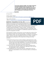 Statement of Thai Drug Users Network (TDN), Thai AIDS Treatment Action Group (TTAG), and Treatment Action Group (TAG)  U.S. Centers for Disease Control and Prevention (CDC) Sponsored HIV Preexposure Prophylaxis (PrEP) Trial among Thai Injection Drug Users Marred by Lack of Response to Community Concerns