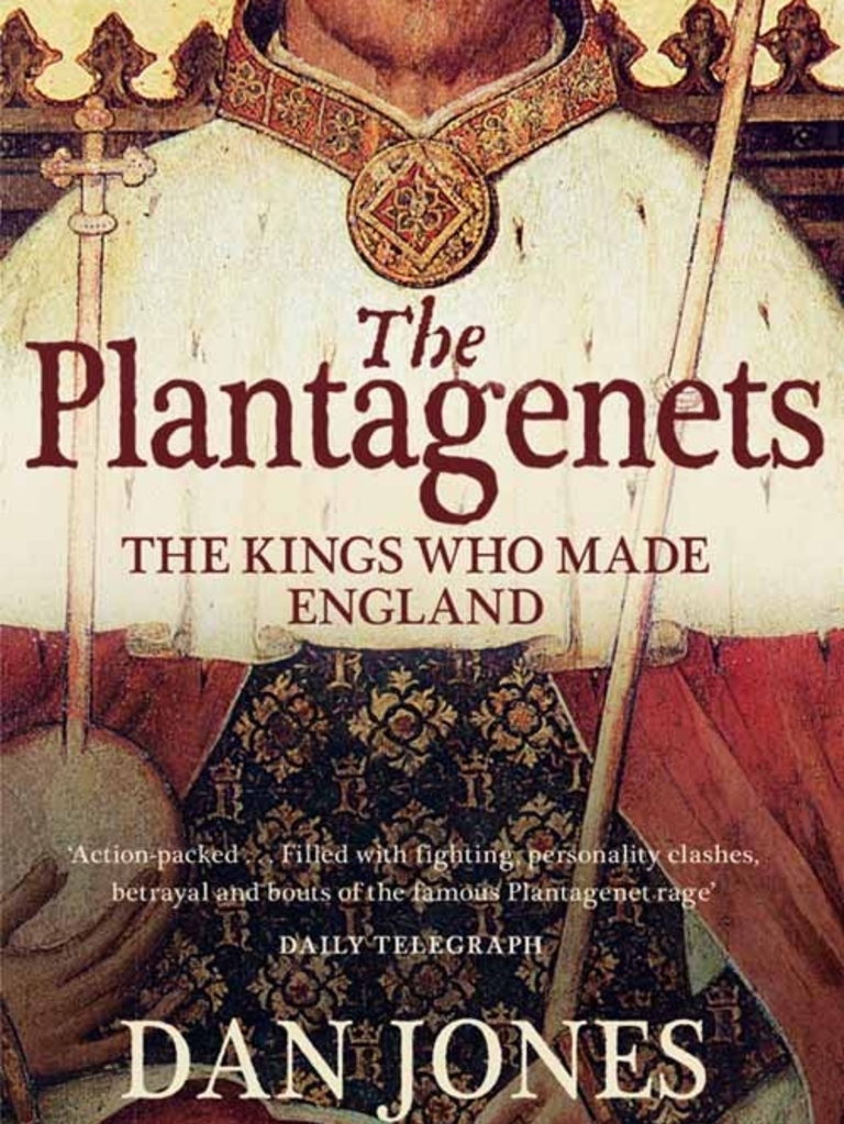 The The Kings Who Made England by Dan Jones PDF House Of House