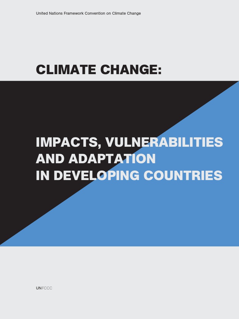 Climate Change Impacts, Vulnerabilities and Adaptation in Developing ...