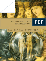 Bulwer Lytton, Edward - La Raza Futura PDF