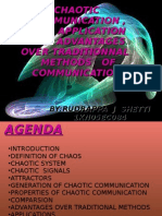Chaotic Communication, Their Application and Advantages Over Traditionnal Methods of Communication
