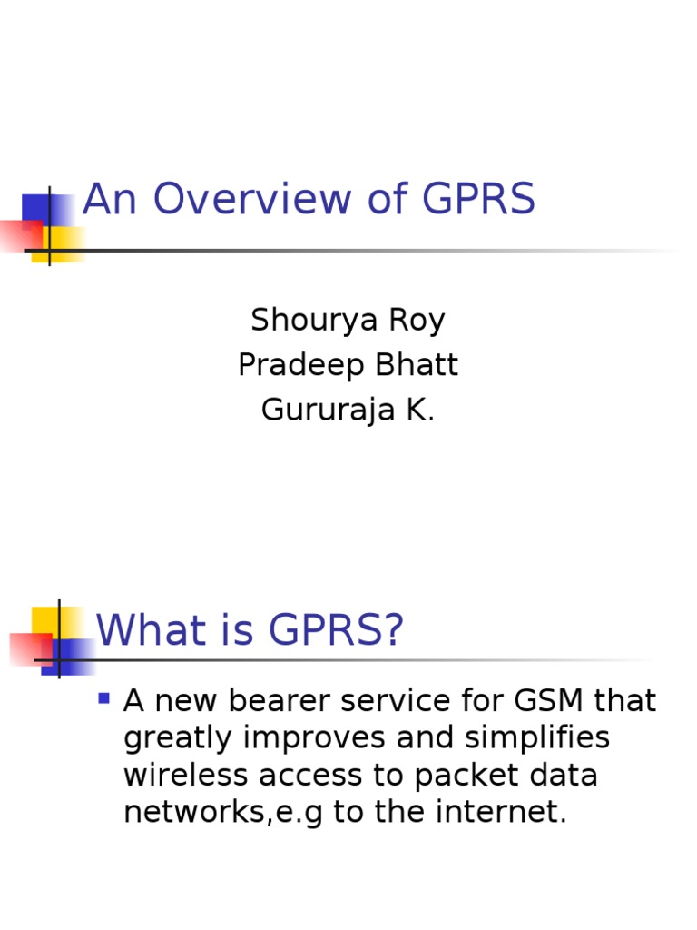 GPRS Protocol Overview and Architecture | PDF | General Packet Radio ...