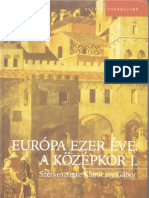 Európa Ezer Éve A Középkor I. Kéaniczai Gábor