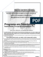 Cespe 2009 Ses DF Odontologo Cirurgiao Buco Maxilo Prova