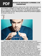Fuja das armadilhas da distração e aprenda a se concentrar