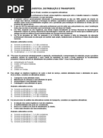 LOGÍSTICA, DISTRIBUIÇÃO E TRANSPORTE