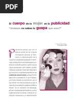 ¿Todavía no sabes lo guapa que eres?