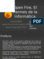 Open Fire, El Hermes de la Informática