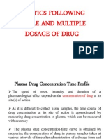 Kinetics of Single and Multple Idoses of Drugs