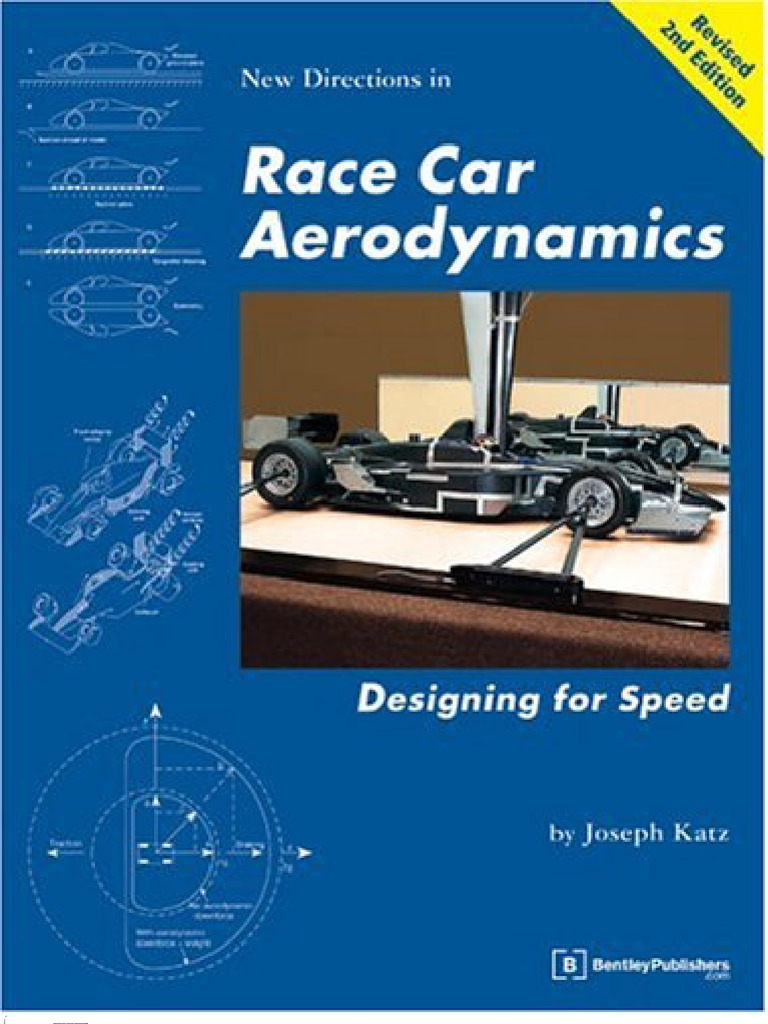 Race Car Aerodynamics - Designing For Speed | PDF
