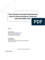 How Outcome-Focused Psychotherapy Leads To Clinical Excellence: Interview With Scott Miller PHD