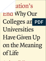 Anthony T. Kronman - Education's End - Why Our Colleges and Universities Have Given Up On The Meaning of Life