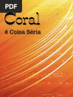 Coral e Coisa Seria