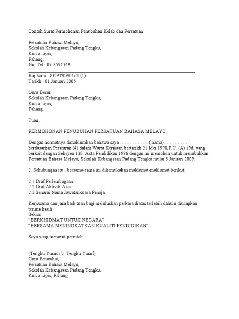 Contoh Surat Permohonan Penubuhan Kelab Dan Persatuan Bahasa Melayu