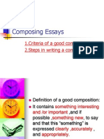 Composing Essays: 1.criteria of A Good Composition 2.steps in Writing A Composition