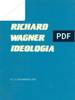 Chamberlain, H.S. - Richard Wagner, Ideologia