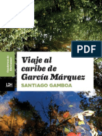Viaje Al Caribe de Garcia Marquez - Santiago Gamboa