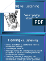 Hearing vs Listening - The Difference Between Merely Hearing and Focused Listening
