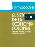 ASSADOURIAN (1982) El Sistema de La Economia Colonial