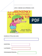 Atividades Referente Ao Livro o Menino Que Aprendeu a Ver