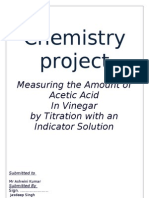 Chemistry Project: Measuring The Amount of Acetic Acid in Vinegar by Titration With An Indicator Solution