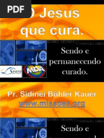 O Jesus Que Cura 3 Cura Sendo e Permanecendo Curado
