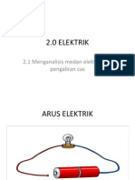 2.1 Cas, Arus Dan Medan Elektrik