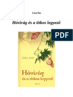 Lisa See - Hóvirág És A Titkos Legyező