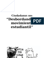 146581297 Ciudadanos NO Desbordando El Movimiento Estudiantil