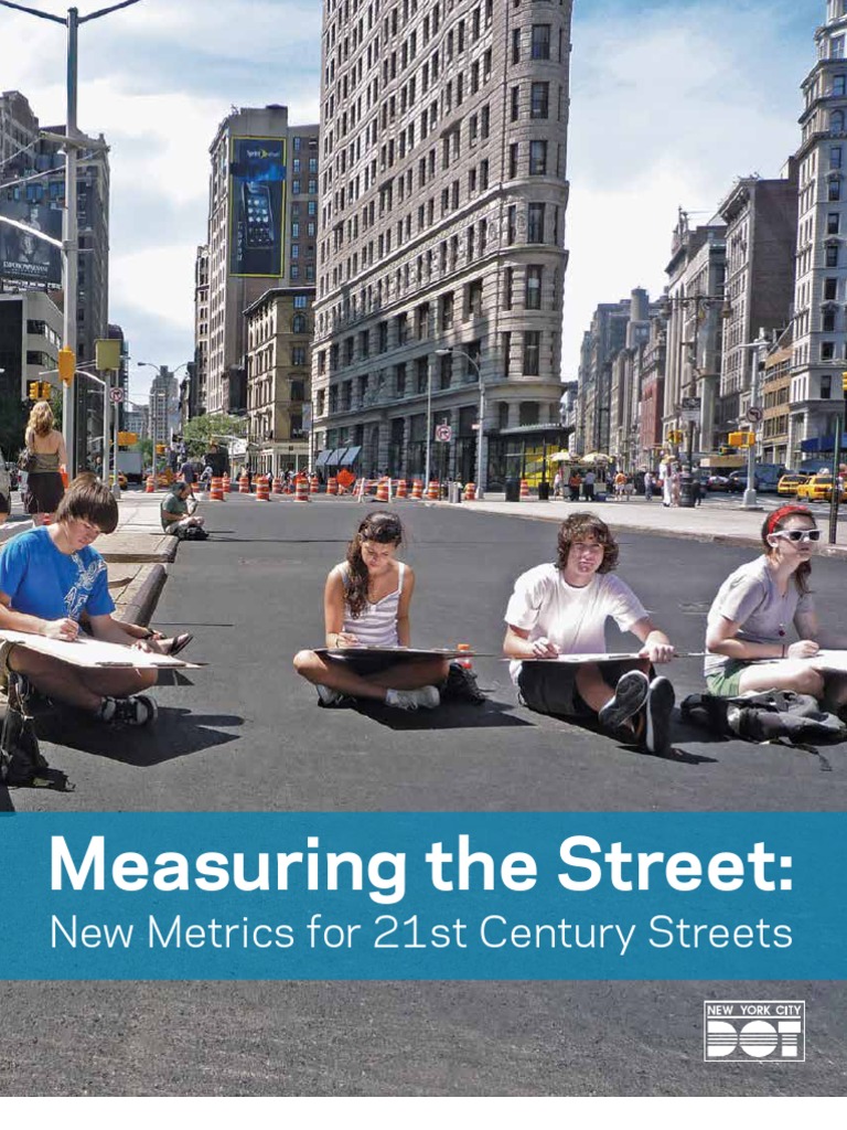2012 10 Measuring The Street | PDF | Cycling Infrastructure | Traffic
