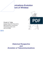Telecommunications Evolution and The Future of Wireless: Vivek S. Tulja