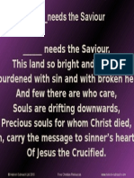 Needs The Saviour - CC