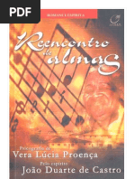 Reencontros De Almas – Vera Lúcia Proença (Espírito João Duarte de Castro)
