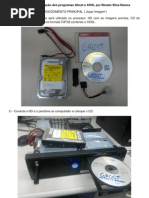 Tutorial para utilização dos programas Ghost e XOSL