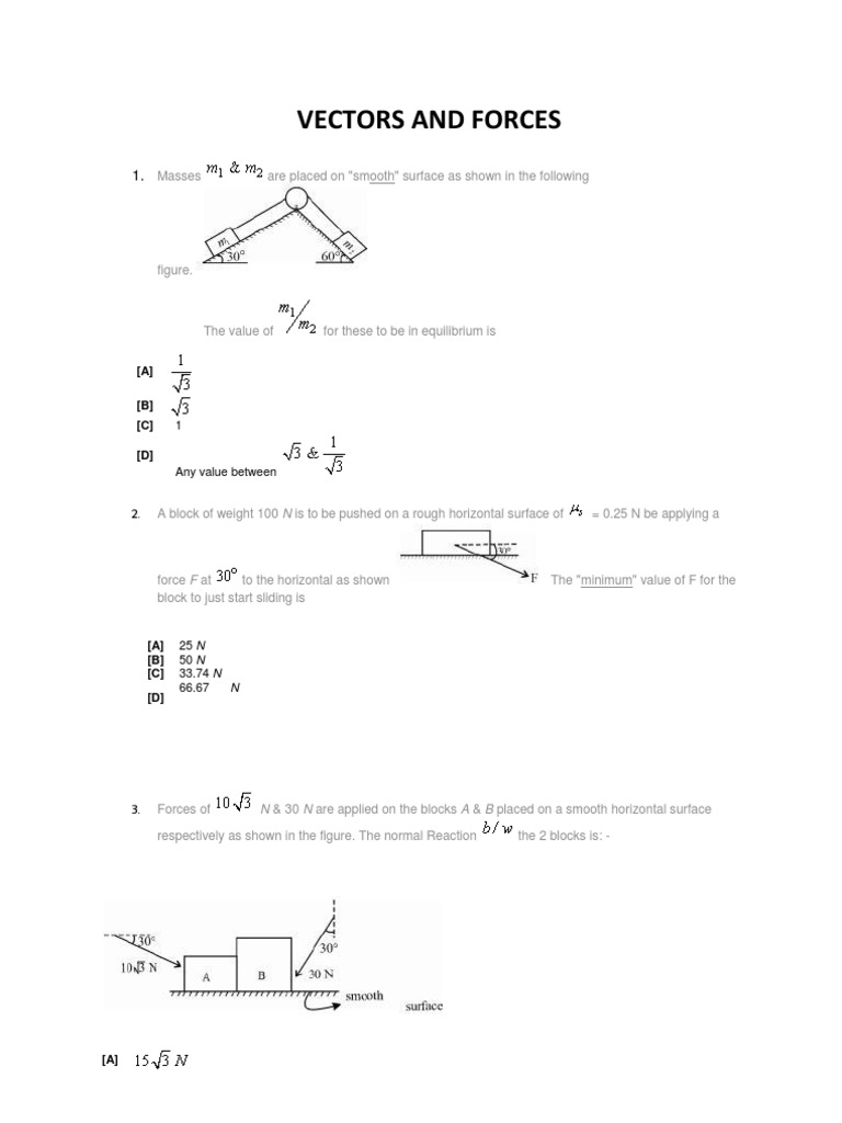Vectors and Forces: N & 30 N Are Applied On The Blocks A & B Placed On ...