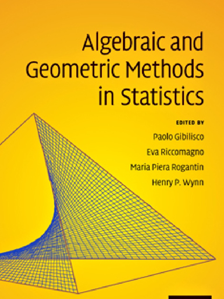 Algebraic and Geometric Methods in Statistics | PDF | Markov Chain