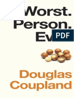 Worst. Person. Ever. by Douglas Coupland (Excerpt)